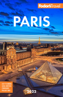 Fodor's Paris 2022 1640974113 Book Cover