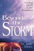 Beyond the Storm 1582292957 Book Cover