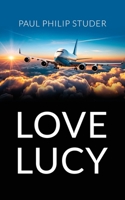 Love Lucy 1800948484 Book Cover