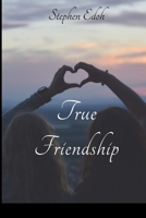 True Friendship 9487119175 Book Cover