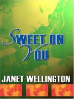 Sweet On You 0821765116 Book Cover