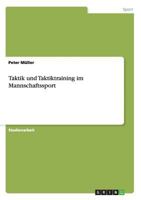 Taktik und Taktiktraining im Mannschaftssport 3656732795 Book Cover