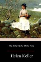The Song Of The Stone Wall 1517088038 Book Cover