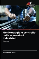 Monitoraggio e controllo delle operazioni industriali 6204077708 Book Cover