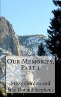 Our Memories 149928988X Book Cover