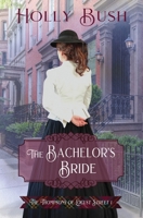 The Bachelor's Bride 0578238101 Book Cover