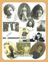 An Extra Ordinary Life 152469696X Book Cover