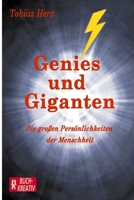Genies und Giganten: Die großen Persönlichkeiten der Menschheit (German Edition) B08GBHDVRY Book Cover