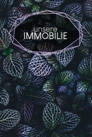 Unsere Immobilie: Journal für Skizzen Ideen Berechnungen | mit Terminkalender | Blanko Gepunktet und Liniert | 120 Seiten | A5 | Notiere alle Ideen | ... | Motiv: Blätter (German Edition) 1661546501 Book Cover