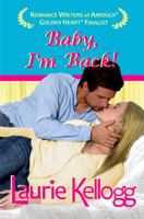 Baby, I'm Back 1938618181 Book Cover