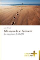 Reflexiones de un Caminante 3639520874 Book Cover