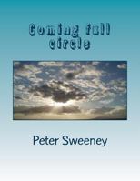 Coming full circle 1514293439 Book Cover