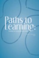 Paths to Learning: Teaching for Engagement in College 1889271926 Book Cover