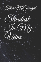 Stardust In My Veins B098GV11TJ Book Cover