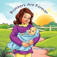 Brothers Are Forever 0881441228 Book Cover