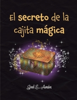 El secreto de la cajita mágica (Spanish Edition) B0HBMT95K7 Book Cover