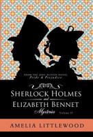 Sherlock Holmes & Elizabeth Bennet Mysteries (2) 1999760085 Book Cover