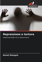 Repressione e tortura (Italian Edition) 6209375081 Book Cover
