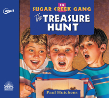 The Sugar Creek Gang  Digs for Treasure