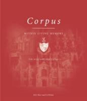 Corpus Christi: Within Living Memory 1903942179 Book Cover