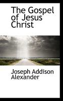 The Gospel of Jesus Christ 3743395088 Book Cover