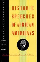 Historic Speeches of African Americans (African American Experience) 0531110346 Book Cover