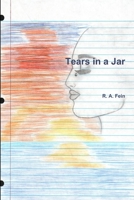 Tears in a Jar 0359076424 Book Cover