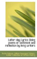 Latter-Day Lyrics: Being Poems Of Sentiment And Reflection By Living Writers 9354004520 Book Cover