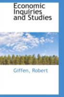 Economic inquiries and studies (The Development of industrial society series) 0530258056 Book Cover