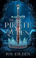 The Pirate Queen B0GKQ2SQQ2 Book Cover
