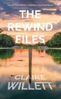 The Rewind Files 0986115746 Book Cover