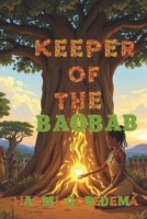 Keeper of the Baobab (Tales from Africa) B0FNMY47K2 Book Cover