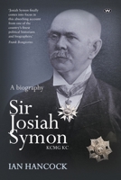 Sir Josiah Symon KCMG KC 1743059744 Book Cover