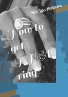 How to get THA ring B0GDWGHCCB Book Cover