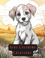 Kids Coloring Creations B0CTGWY9V5 Book Cover