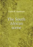 The South African Scene 1347446176 Book Cover