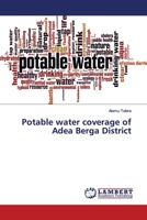 Potable water coverage of Adea Berga District 3330343540 Book Cover