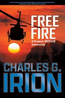 FREE FIRE: A Project: RESCUE Adventure (Project: RESCUE Adventures) 1734718587 Book Cover