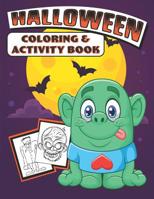 Halloween Coloring & Activity Book 1074029453 Book Cover