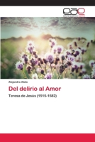 Del delirio al Amor 6202108878 Book Cover