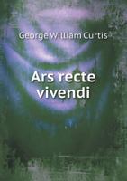 Ars Recte Vivendi 153070572X Book Cover