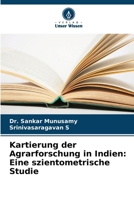 Kartierung der Agrarforschung in Indien: Eine szientometrische Studie (German Edition) 6208040035 Book Cover