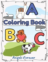 ABC Coloring Book: Amazing Alphabet Book for Kids, Coloring Books for Toddlers, Page Large 8.5 x 11" 1478523697 Book Cover