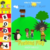 Aiko's Playschool - Pretend Play B08L2N36LJ Book Cover