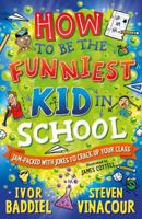 How to Be the Funniest Kid in School 1782705333 Book Cover