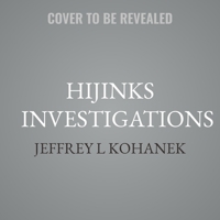 Hijinks Investigations (Hijinks Investigations) B0GMXVJ2ZN Book Cover