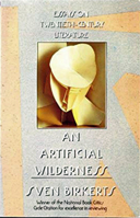An Artificial Wilderness: Essays on 20th Century Literature (A Nonpareil Book, #59) 0879238070 Book Cover