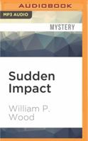 Sudden Impact 1620454661 Book Cover