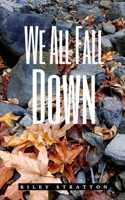 We All Fall Down 9357616527 Book Cover