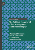 The Political Economy of Crisis Management and Reform in Egypt 3031194810 Book Cover